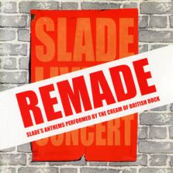 Slade : Slade Remade